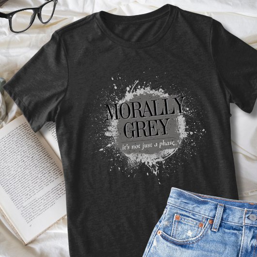 Moral grau kein buchstäblicher Leser-Spritzer Tri-Blend Shirt