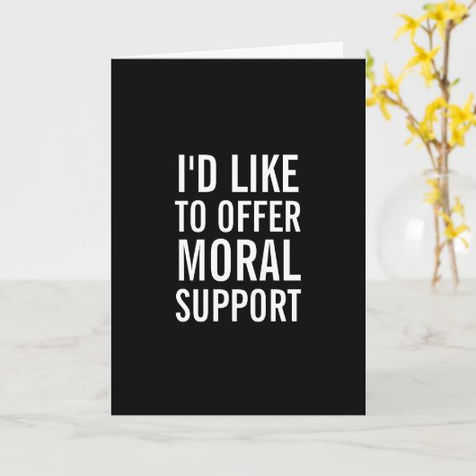 Moralische Unterstützung Ermutigung Funny Greeting Karte (Gelbe Blume)