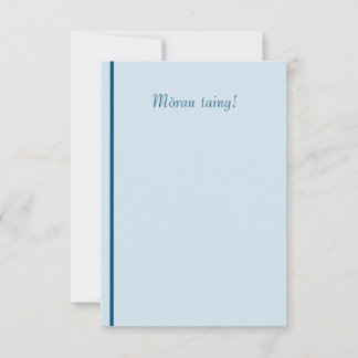 Mòran, das schottisches Gälischen taing ist, Dankeskarte