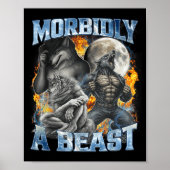 Morbidly A Funny Cringe Alpha Werewolf Wolf Meme  Poster (Vorne)