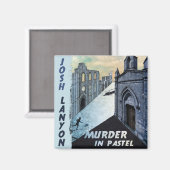 Mord im Pastellmagneten Magnet (Vorderseite/Rückseite)