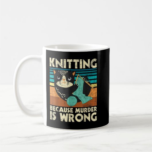 Mord ist falsch - Knitter Crochet Kaffeetasse (Links)