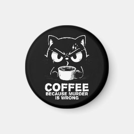 Mord ist falsch magnet