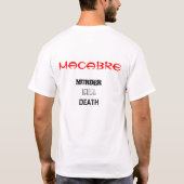 MORD, TÖTUNG, TOD, TOTEN (MAKABERER) T - SHIRT (Rückseite)