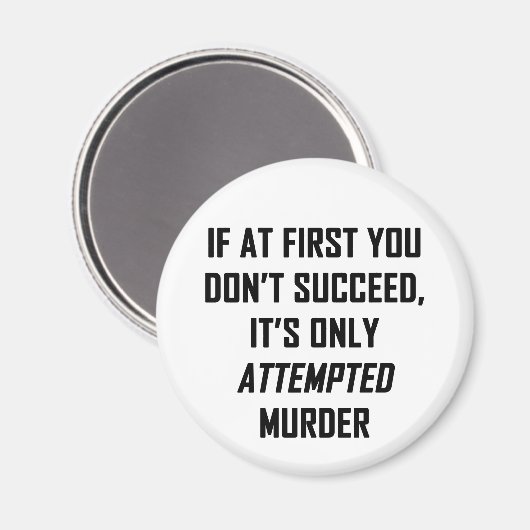 Mord versucht magnet (Vorderseite/Rückseite)