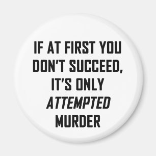 Mord versucht magnet