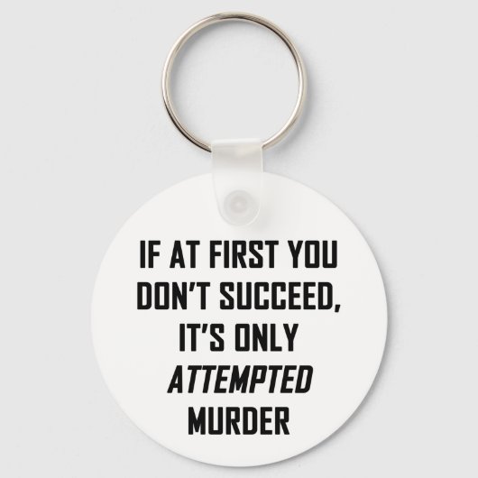 Mord versucht schlüsselanhänger (Vorderseite)
