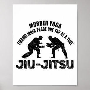 Mord Yoga Innere Frieden Jiu-Jitsu Lustiges Grappl Poster
