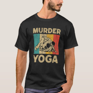 Mord Yoga Vintage BJJ Brasilianisches Jiu Jitsu T-Shirt