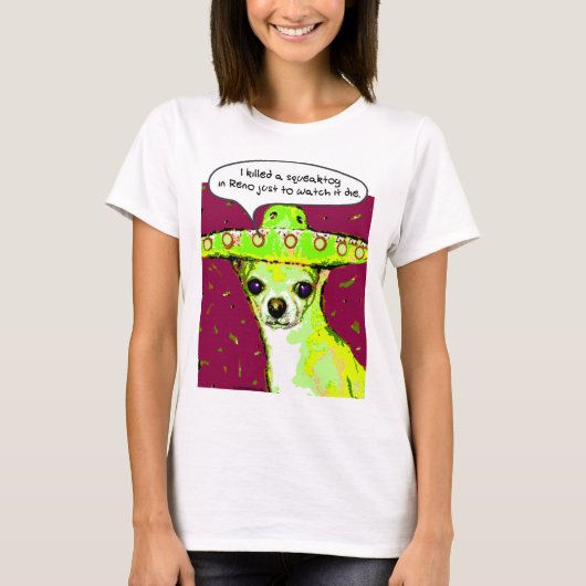Mörder-Chihuahua T-Shirt (Vorderseite)