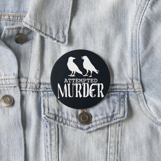 Mordversuch Button (Beispiel)