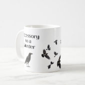 Mordzubehör (Crow-Spaß) Kaffeetasse (Vorderseite Links)