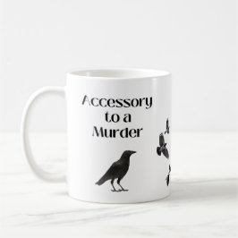 Mordzubehör (Crow-Spaß) Kaffeetasse