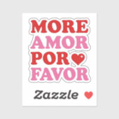 More Amor Por Favor Love Quote Aufkleber (Blatt)