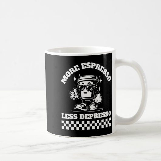 More Espresso Less Depresso Funny Coffee Lover Tee Kaffeetasse (Rechts)