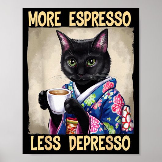 More Espresso Less Depresso Japanese Art Funny Cat Poster (Vorne)
