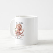 More Legs More Problems Funny Octopus Beach Drink Kaffeetasse (Vorderseite Links)