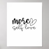 More Self Love - Boho Minimalist Motivational  Poster (Vorne)