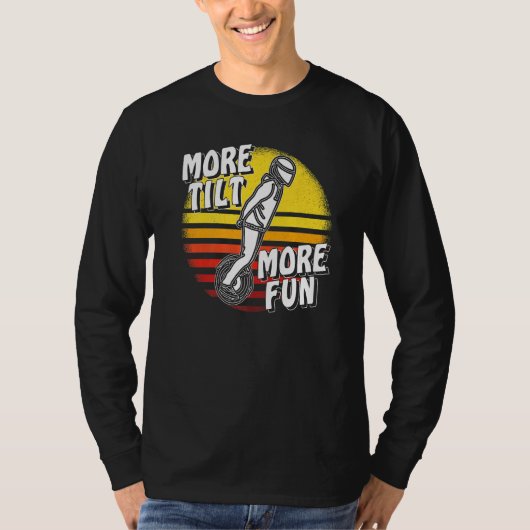 More Tilt More Fun Unicycle Electric Unicycle Solo T-Shirt (Vorderseite)