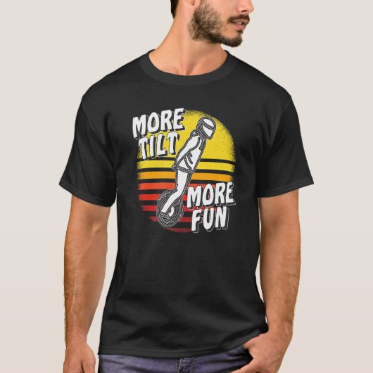 More Tilt More Fun Unicycle Electric Unicycle Solo T-Shirt (Vorderseite)