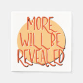 More Will Be Revealed | 12 Step Recovery Slogan Serviette (Vorderseite)