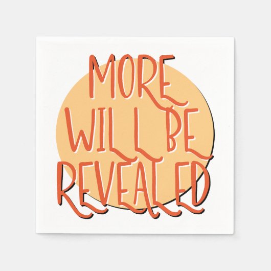 More Will Be Revealed | 12 Step Recovery Slogan Serviette (Vorderseite)