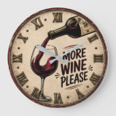 More Wine Please Rustic Home Bar Große Wanduhr (Vorderseite)