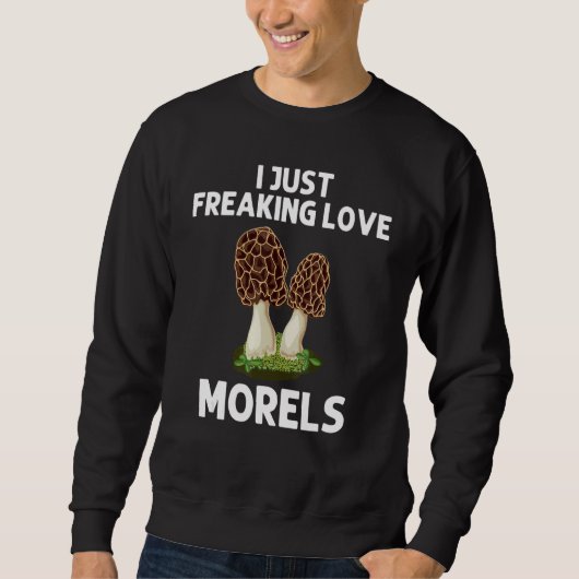 Morel Mushroom For Men Women Mushroom Hunters Sweatshirt (Vorderseite)