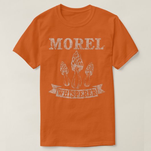 Morel Mushroom Whisperer Funny beunruhigt T-Shirt (Design vorne)