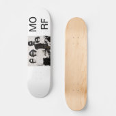 MORF SKATEBOARD (Vorderseite)