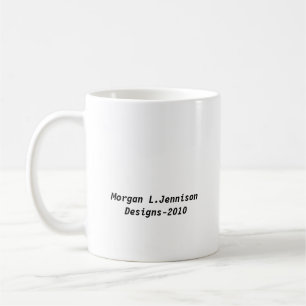 Morgan L.Jennison Designs-2010 Kaffeetasse