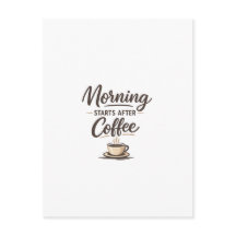 Morgen beginnt nach dem Kaffee - Minimal Kaffee