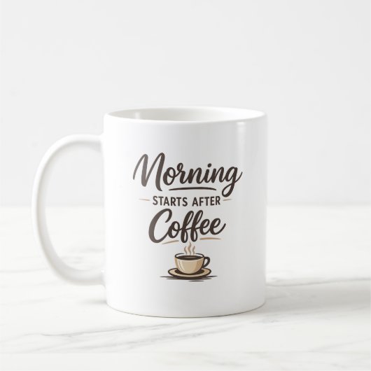 Morgen beginnt nach dem Kaffee – Minimaler Kaffeel Kaffeetasse (Links)