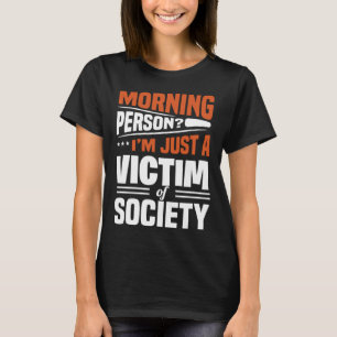 Morgen bin ich nur ein Opfer der Gesellschaft Sayi T-Shirt