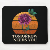Morgen brauchen Sie psychische Gesundheit Selbstmo Mousepad (Vorne)