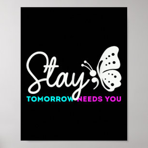 Morgen brauchen Sie psychische Gesundheit Selbstmo Poster