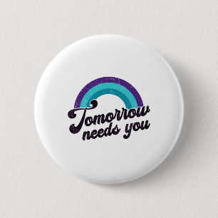 Morgen brauchen Sie psychische Gesundheitsmeldung  Button