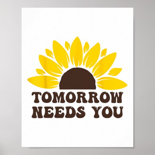 Morgen brauchen Sie Selbstbewusstsein bei der Präv Poster (Vorne)