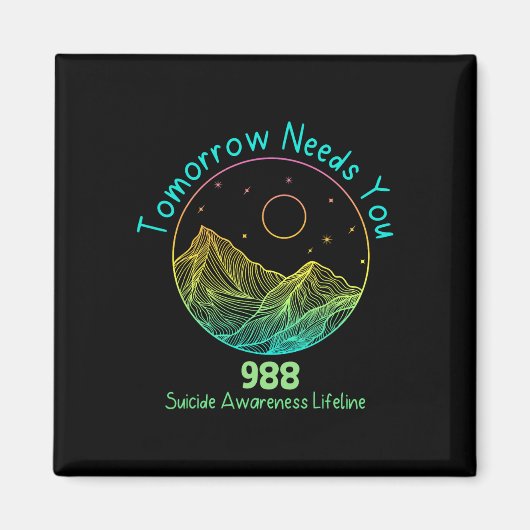 Morgen braucht 988 Auszeichnungen zur Suizidpräven Magnet (Vorne)