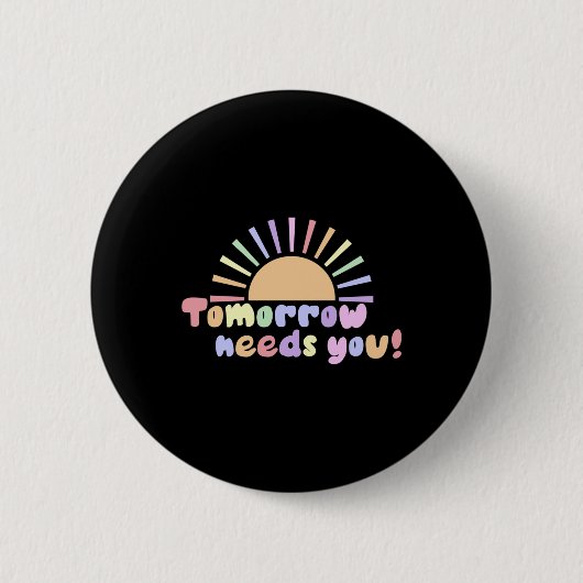 Morgen braucht ihr! button (Vorderseite)