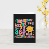 Morgen braucht man Text 988 National Suicide Karte (Gelbe Blume)