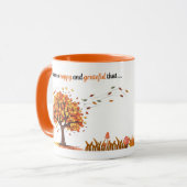 Morgen Dankbarkeit Tasse: Ich bin so glücklich, da Tasse (Vorderseite Links)