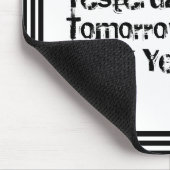 Morgen ist heute Personalisiert. Mousepad (Ecke)