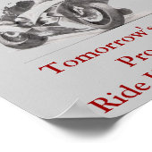 Morgen ist noch nie versprochen harter Rad sicher Poster (Ecke)