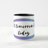 Morgen lass heute tasse (Zentrum)