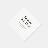 Morgen machen wir es! Probe Dinner Party Napkins Serviette (Ecke)