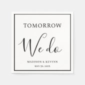 Morgen machen wir Minimal und Chic | Hochzeit von Serviette (Vorderseite)