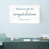 Morgen machen wir" Probe Dinner Banner (Messeveranstaltung)