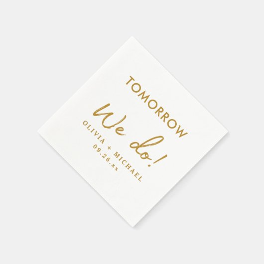 Morgen machen wir Probe-Dinner Napkins Serviette (Ecke)