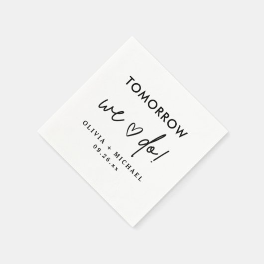 Morgen machen wir Probe-Dinner Napkins Serviette (Ecke)